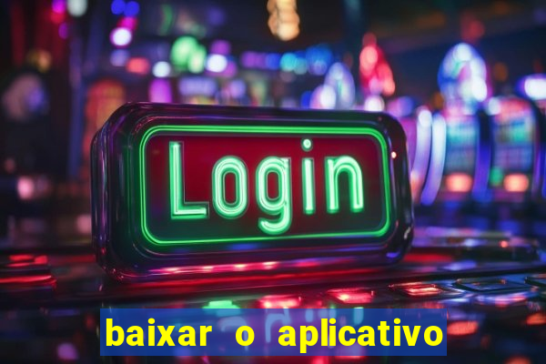 baixar o aplicativo truco vamos